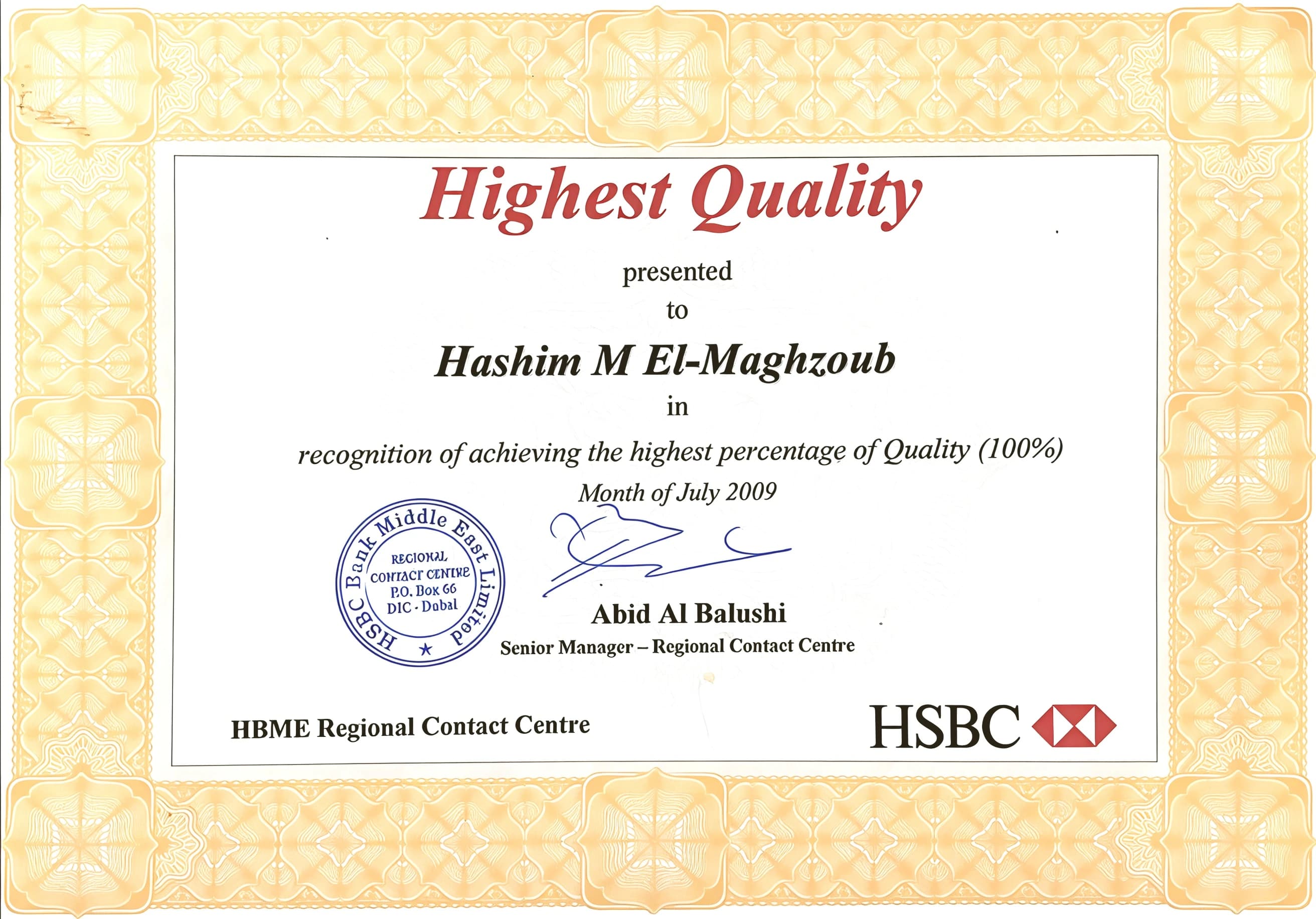 HSBC Bank Middle East Highest Quality Award presented to Hashim M El-Maghzoub for 100% Quality